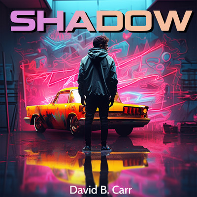 Shadow/David B. Carr