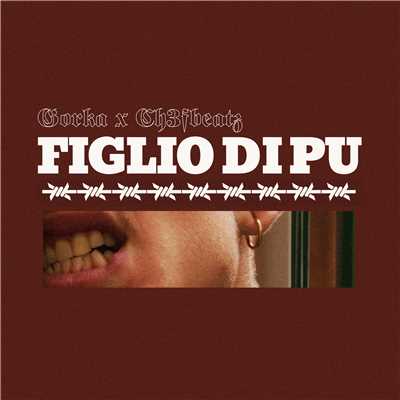 Figlio di pu/Gorka