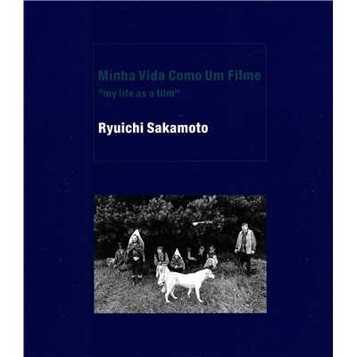 アルバム/Minha Vida Como Um Filme “my life as a film”/坂本龍一