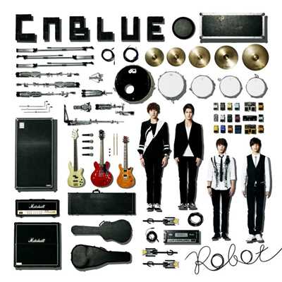 シングル/Robot/CNBLUE