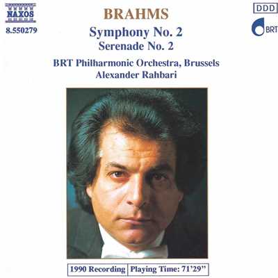 ブラームス: 交響曲第2番, セレナード第2番/アレクサンダー・ラハバリ(指揮)／ベルギー放送フィルハーモニー管弦楽団