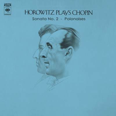 Chopin: Piano Sonata No. 2, Op. 35 & Polonaises/Vladimir Horowitz
