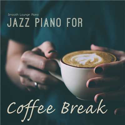 Jazz Piano For Coffee Break/Smooth Lounge Piano