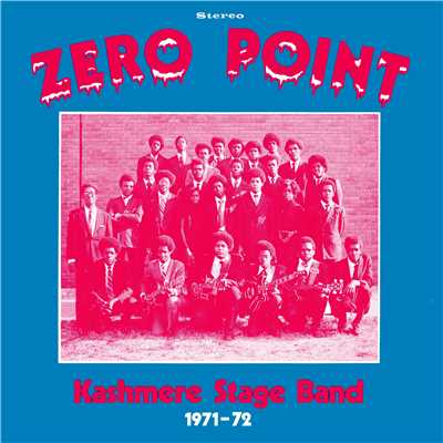 アルバム/Zero Point/Kashmere Stage Band