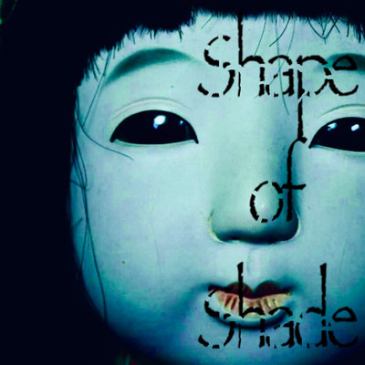 アルバム/Shape of Shade - Japanese Horror BGM/寧
