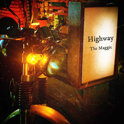 Highway/The Maggie
