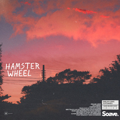 Hamster Wheel/Emilian Lewis & sotowabo