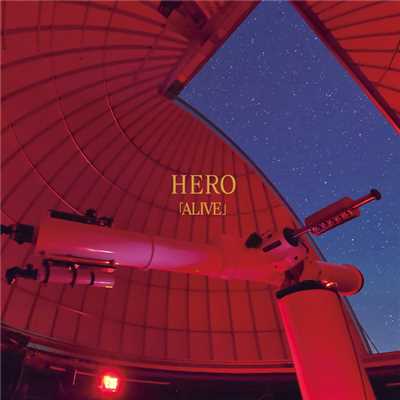 アルバム/ALIVE/HERO