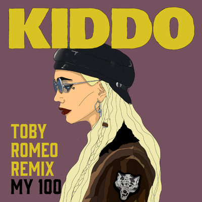 シングル/My 100 (Toby Romeo Remix)/KIDDO