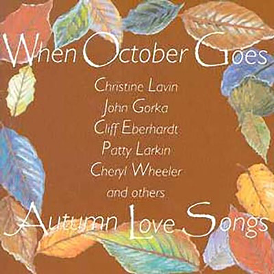When October Goes -- Autumn Love Songs/Various Artists