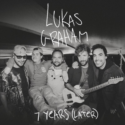 シングル/7 Years (Later) [Live]/Lukas Graham