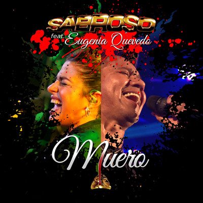 シングル/Muero (feat. Eugenia Quevedo)/Sabroso