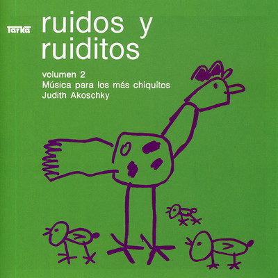 Ruidos y Ruiditos, Vol. 3/Judith Akoschky