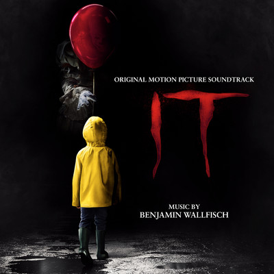 IT (Original Motion Picture Soundtrack)/Benjamin Wallfisch