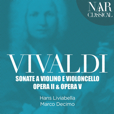 6 Violin Sonatas, Op. 5, No. 1 in F Major, RV 18: I. Preludio/Hans Liviabella