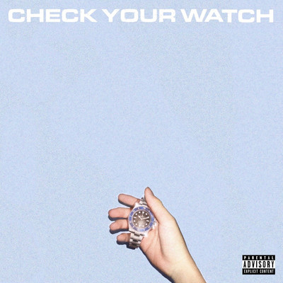 シングル/Check Your Watch/YEN DOLLAR feat. UDYY BARREL