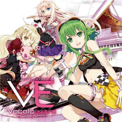 EXIT TUNES PRESENTS Vocaloextra feat.GUMI・IA・MAYU/Various Artists