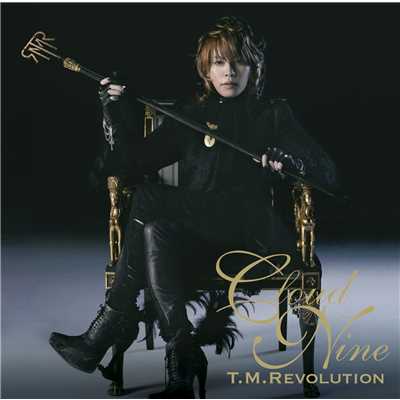 アルバム/CLOUD NINE/T.M.Revolution
