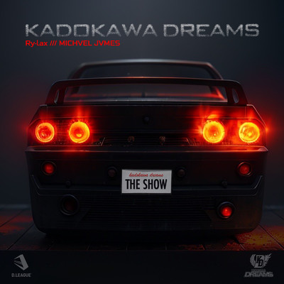 THE SHOW (Round ver)/KADOKAWA DREAMS, Ry-lax & MICHVEL JVMES