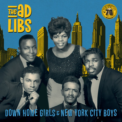Down Home Girls & New York City Boys (Remastered 2012)/The Ad Libs