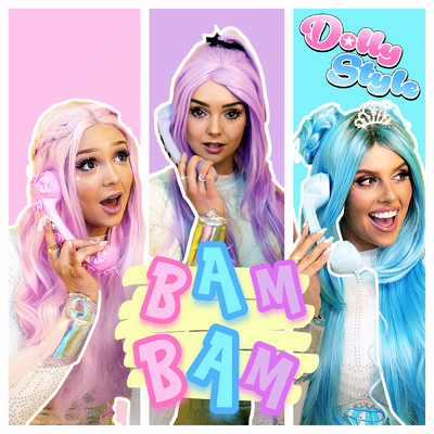 シングル/BAM BAM (Singback Version)/Dolly Style