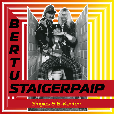 アルバム/Singles & B-kanten/Bertus Staigerpaip