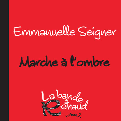 シングル/Marche A L'Ombre/Emmanuelle Seigner