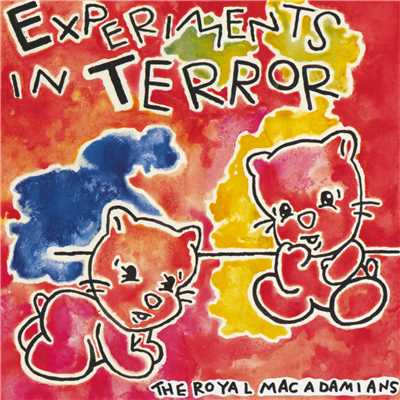 Experiments In Terror/The Royal Macadamians