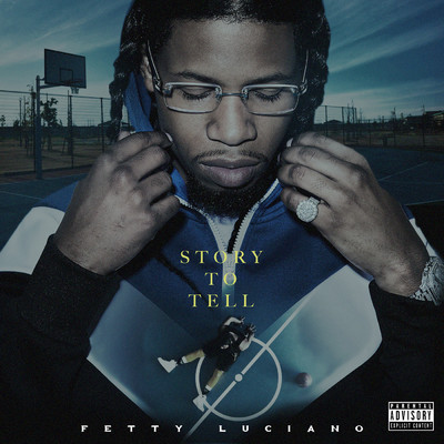 Blue Faces (Explicit) (featuring Landstrip Chip)/Fetty Luciano