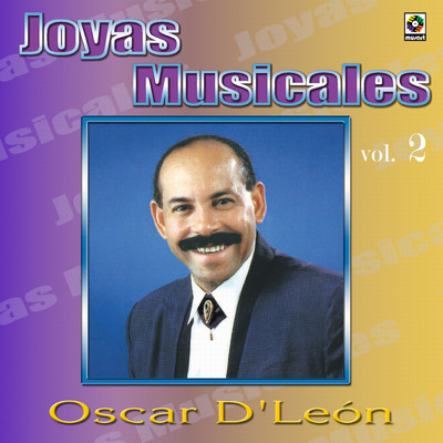 アルバム/Joyas Musicales, Vol. 2/オスカール・デ・レオーン