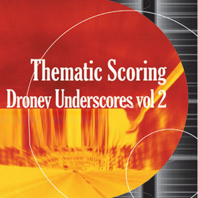 Thematic Scoring Droney Underscores, Vol. 2/Leland Bond