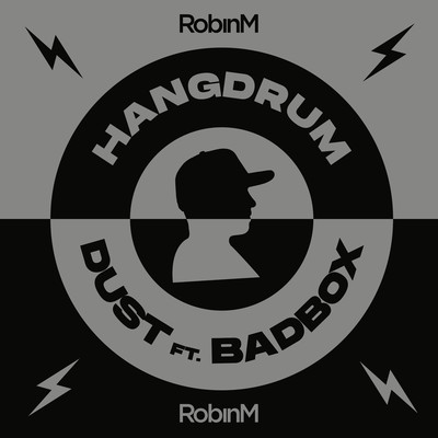 Dust (feat. Badbox)/Robin M