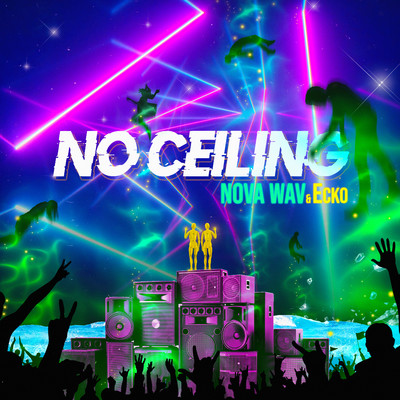 No Ceiling (Instrumental)/NOVA WAV