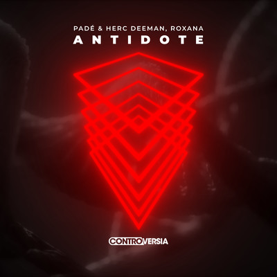 Antidote/Pade／Herc Deeman／ROXANA