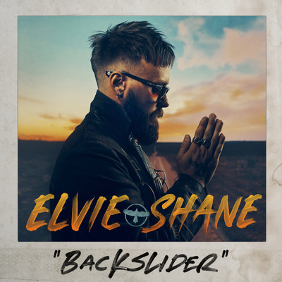 Backslider/Elvie Shane