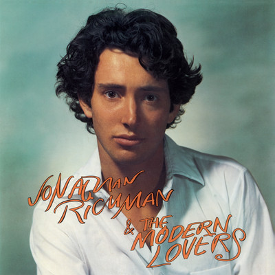 Here Come the Martian Martians/Jonathan Richman & The Modern Lovers