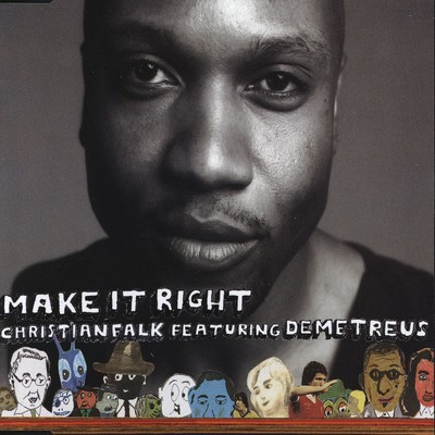 Make It Right (Enjoy Your Cake Dub Mix)/Christian Falk／Demetreus