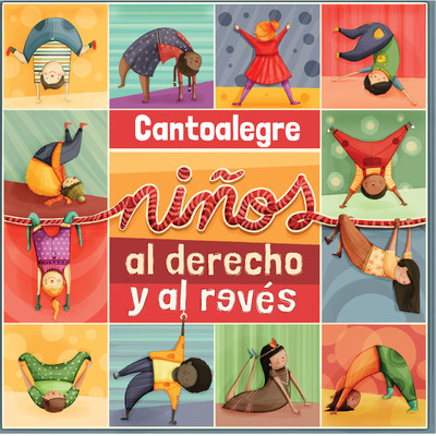 アルバム/Ninos al derecho y al reves/Cantoalegre
