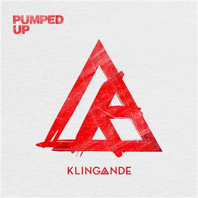 Pumped Up/Klingande