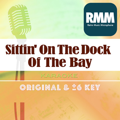 Sittin' On The Dock Of The Bay(retro music karaoke)/Retro Music Microphone