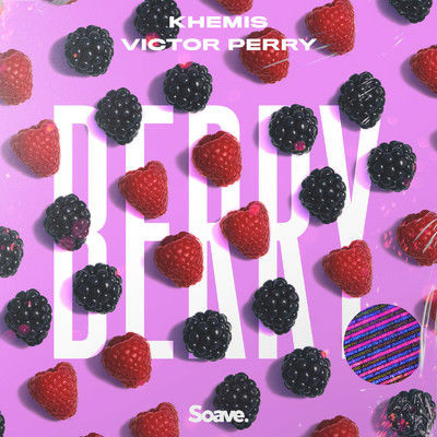 シングル/Berry/KHEMIS & Victor Perry