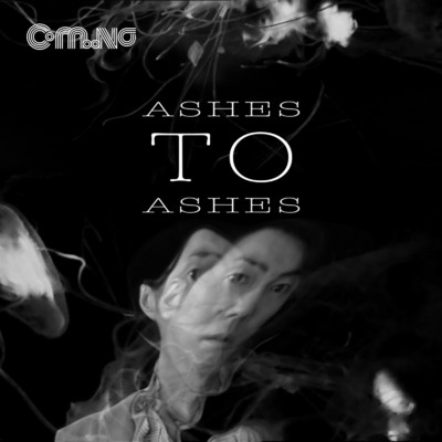 ASHES TO ASHES (Cover)/カムナ