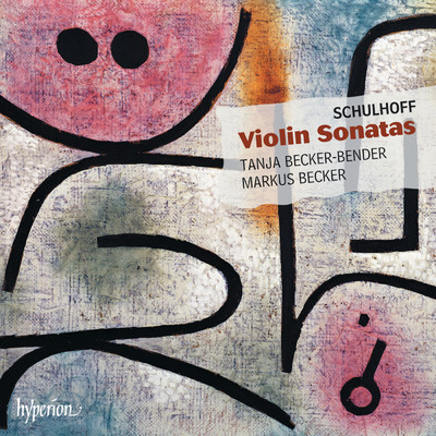 Schulhoff: Violin Sonata No. 2, WV 91: III. Burlesca. Allegretto/マーカス・ベッカー／Tanja Becker-Bender