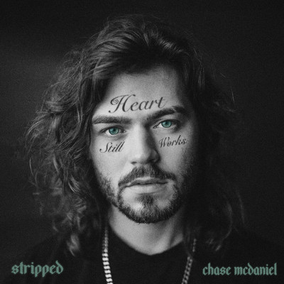 アルバム/Heart Still Works (Stripped)/Chase McDaniel