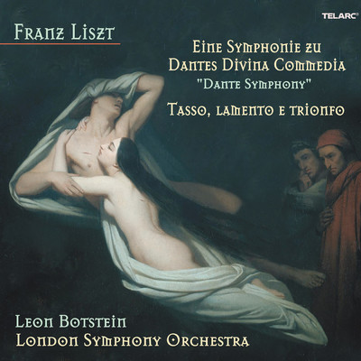 Liszt: Eine Symphonie zu Dantes Divina commedia, S. 109 & Tasso. Lamento e trionfo, S. 96/レオン・ボトスタイン／ロンドン交響楽団