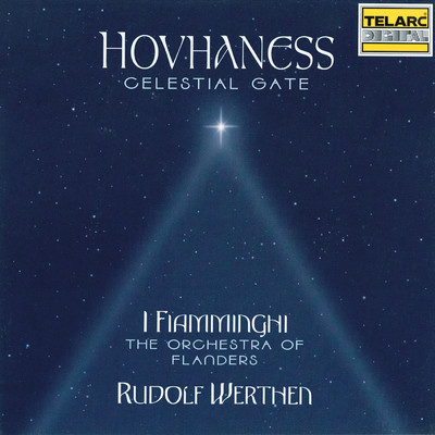 Hovhaness: Symphony No. 6, Op. 173 ”Celestial Gate”/I Fiamminghi (The Orchestra of Flanders)／Rudolf Werthen