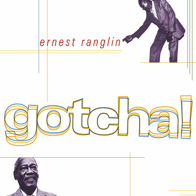 Gotcha/アーネスト・ラングリン