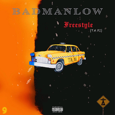 Freestyle (Taxi)/BadManLow