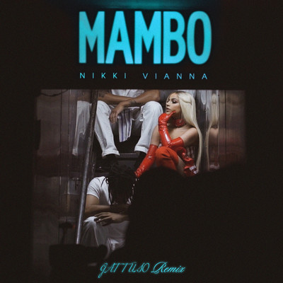 Mambo (GATTUSO Remix)/Nikki Vianna