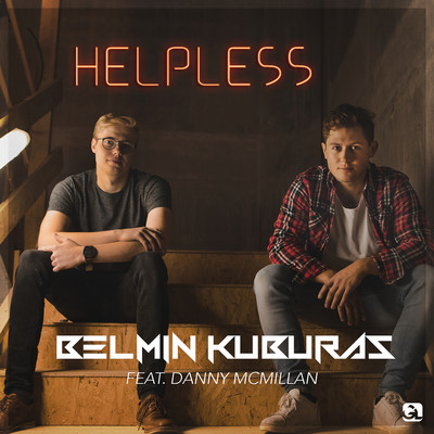 Helpless (feat. Danny McMillan)/Belmin Kuburas